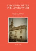 eBook: Kirchenschätze in Bild und Wort