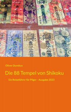 eBook: Die 88 Tempel von Shikoku