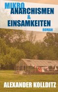 eBook: Mikroanarchismen & Einsamkeiten