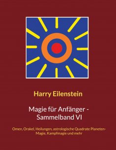 eBook: Magie für Anfänger - Sammelband VI