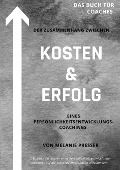 eBook: Zusammenhang zwischen Kosten & Erfolg eines Coachings