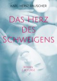 eBook: Das Herz des Schweigens