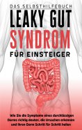 eBook: Leaky Gut Syndrom für Einsteiger - Das Selbsthilfebuch