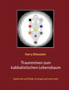 eBook: Traumreisen zum kabbalistischen Lebensbaum