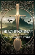 ebook: Drachenzunge - Seine zweite Reise