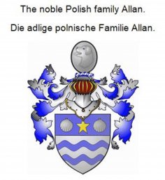eBook: The noble Polish family Allan. Die adlige polnische Familie Allan.