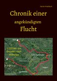 ebook: Chronik einer angekündigten Flucht