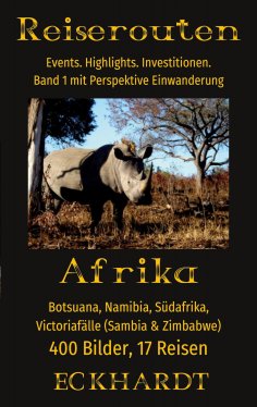 eBook: Afrika: Botsuana, Namibia, Südafrika, Victoriafälle (Sambia, Zimbabwe)