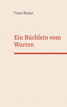 eBook: Ein Büchlein vom Warten