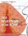 eBook: Der Feuerteufel von Föhr