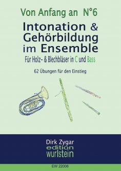 eBook: Intonation und Gehörbildung im Ensemble: Für Holz- und Blechbläser in C und Bass