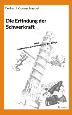 ebook: Die Erfindung der Schwerkraft