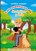 ebook: Las aventuras de Maximiliano y su mejor amigo Bello