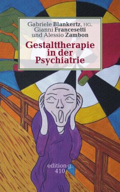 eBook: Gestalttherapie in der Psychiatrie