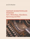 eBook: Fantasy-Schriftsteller werden!