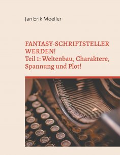 eBook: Fantasy-Schriftsteller werden!