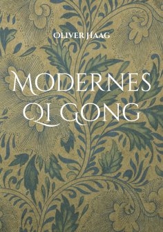 ebook: Modernes Qi Gong
