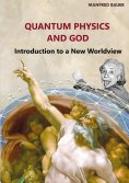 eBook: Quantum Physics and God