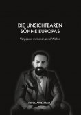 eBook: Die unsichtbaren Söhne Europas