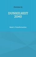 eBook: Dunkelheit 2040