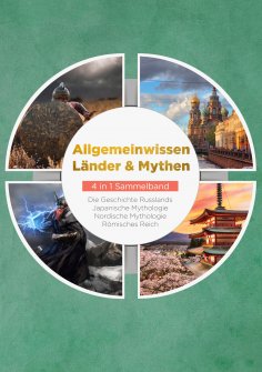 eBook: Allgemeinwissen Länder & Mythen - 4 in 1 Sammelband