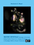 ebook: Water Crystals, Messages of the Souls