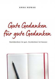 eBook: Gute Gedanken für gute Gedanken