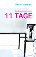 eBook: Das Kunstexperiment 11 TAGE