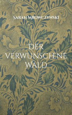 eBook: Der verwunschene Wald