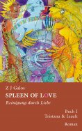ebook: Spleen of love - Reinigung durch Liebe