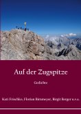 eBook: Auf der Zugspitze