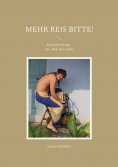 ebook: Mehr Reis bitte!