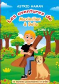 eBook: Les aventures Maximilien & Bello