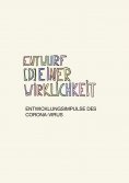 ebook: Entwurf [d]einer Wirklichkeit