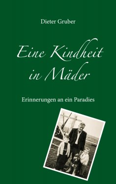 eBook: Eine Kindheit in Mäder