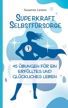 eBook: Superkraft Selbstfürsorge