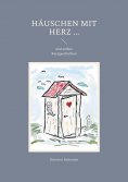 ebook: Häuschen mit Herz ...