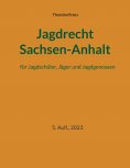 eBook: Jagdrecht Sachsen-Anhalt