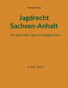 eBook: Jagdrecht Sachsen-Anhalt