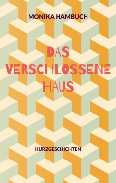 eBook: Das verschlossene Haus