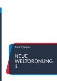 ebook: Neue Weltordnung 1