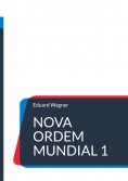 ebook: Nova Ordem Mundial 1