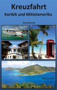ebook: Kreuzfahrt Karibik und Mittelamerika