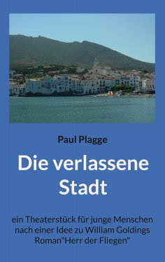 ebook: Die verlassene Stadt