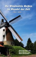 eBook: Die Windmühle Meißen im Wandel der Zeit