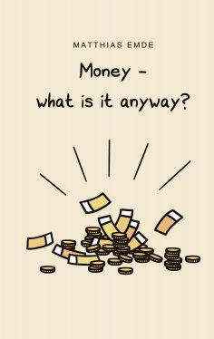 eBook: Money - what is it anyway?