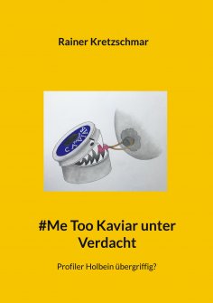 eBook: #Me Too Kaviar unter Verdacht
