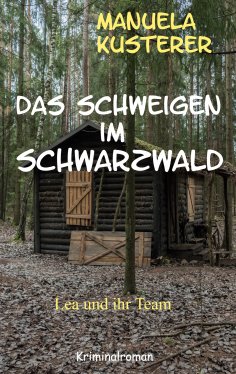 eBook: Das Schweigen im Schwarzwald