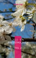 ebook: 2022 - Ein Kriegstagebuch