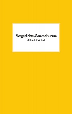 ebook: Biergedichte-Sammelsurium